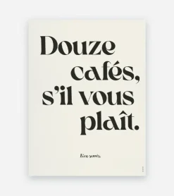 Topo studio Affiche 30x40 Douze cafés s'il-vous-plait - Studio Topo