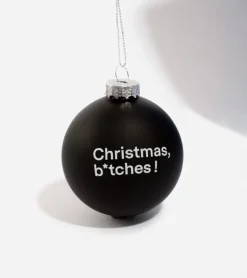 L'expressionist Boule de Noël B*tches