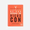 Hachette Marabout Comment ne pas devenir un vieux con