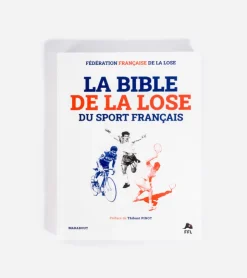 Hachette Marabout La Bible de la lose du sport français