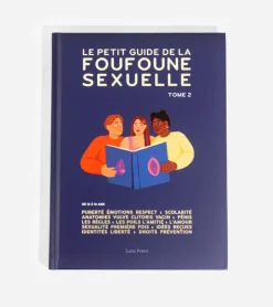 Better call julia Le petit guide de la foufoune sexuelle pour ados